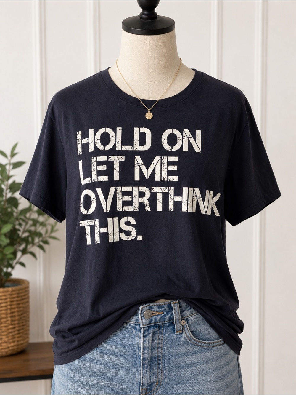 Hold On Let Me Overthink This Funny Graphic Tee Navy 2XL